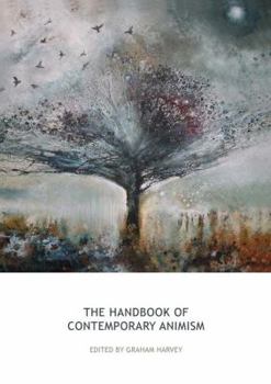 The Handbook of Contemporary Animism - Book  of the Acumen Handbooks