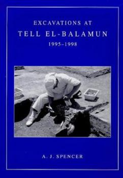 Paperback Excavations at Tell El-Balamun 1995-1998 Book