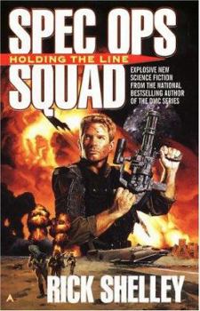 Mass Market Paperback Spec Ops Squad: Holding the Line: 7 Book