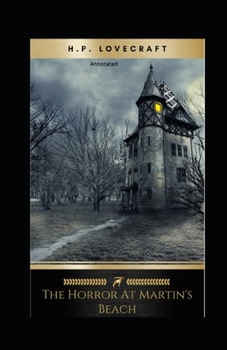 Paperback The Horror at Martin's Beach Annotated Book