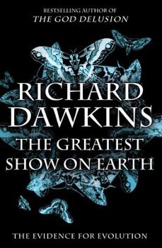 Hardcover The Greatest Show on Earth: The Evidence for Evolution Book