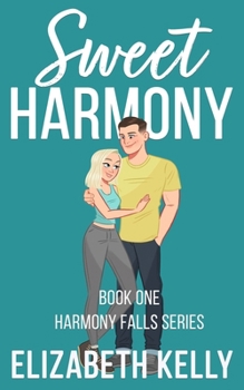 Paperback Sweet Harmony: Discreet Harmony Falls Covers Book