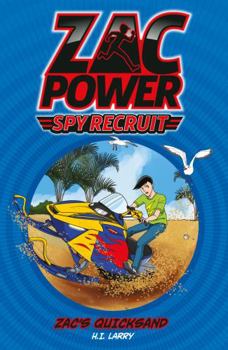Zac's Quicksand - Book #14 of the Zac Power Test Drive