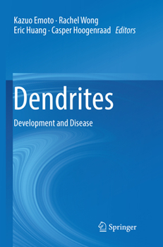 Paperback Dendrites: Development and Disease Book