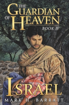 Paperback The Guardian of Heaven: Israel Book