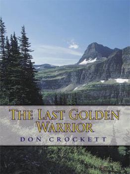 Paperback The Last Golden Warrior Book