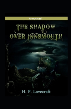 Paperback The Shadow over Innsmouth Annotated Book