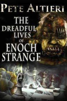 Paperback The Dreadful Lives of Enoch Strange Book