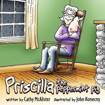 Paperback Priscilla the Peppermint Pig Book