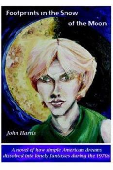 Paperback Footprints in the Snow of the Moon Book