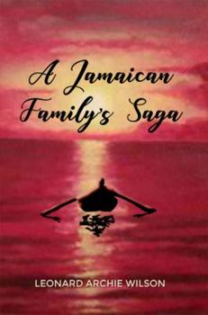 Paperback A Jamaican Family's Saga Book