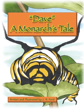 Paperback Dave: A Monarch's Tale Book