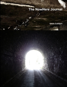 Paperback The NowHere Journal Book
