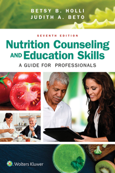 Paperback Nutrition Counseling and Education Skills: A Guide for Professionals Book
