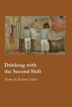 Paperback Drinking with the Second Shift Book