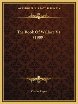 Paperback The Book Of Wallace V1 (1889) Book