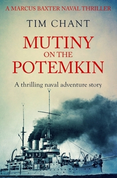 Paperback Mutiny on the Potemkin: A thrilling naval adventure story Book