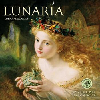 Lunaria 2018 Lunar Astrology Wall Calendar