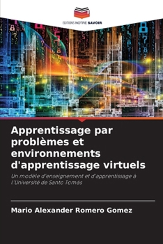 Paperback Apprentissage par problèmes et environnements d'apprentissage virtuels [French] Book