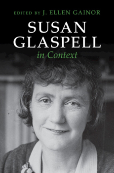 Hardcover Susan Glaspell in Context Book