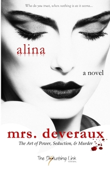 Paperback Mrs. Deveraux: The Art of Power, Seduction, & Murder Book
