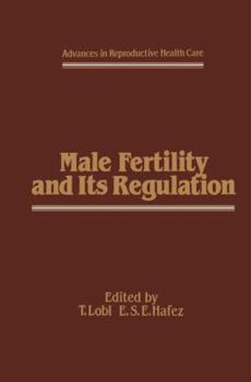 Paperback Male Fertility and Its Regulation Book