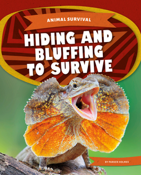 Paperback Hiding and Bluffing to Survive Book