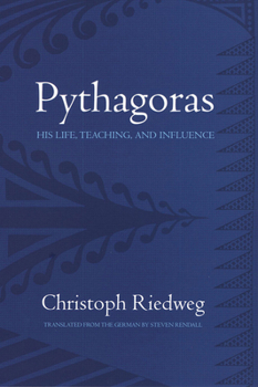 Paperback Pythagoras: His Life, Teaching, and Influence Book