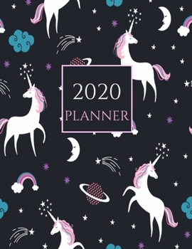 2020 Planner: Planetary Space Unicorns 2020 Organizer; Monthly and Weekly 2020 Planner Journal (Planners & Organizers)
