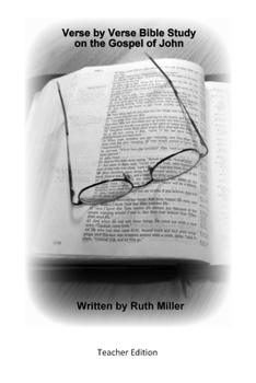 Paperback Verse by Verse Bible Study on the Gospel of John: Teacher Edition Book