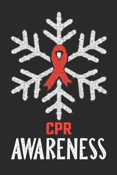 Paperback CPR Awareness: Christmas snowfall College Ruled CPR Awareness Journal, Diary, Notebook 6 x 9 inches with 100 Pages Book