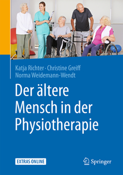 Paperback Der Ältere Mensch in Der Physiotherapie [German] Book