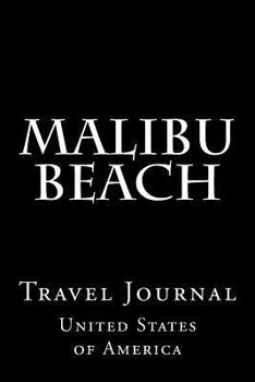 Paperback Malibu Beach: Travel Journal Book