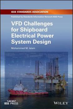 Paperback Vfd Challenges for Shipboard Electrical Power System Design Book