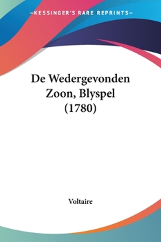 Paperback De Wedergevonden Zoon, Blyspel (1780) [Dutch] Book