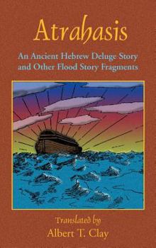 Hardcover Atrahasis: An Ancient Hebrew Deluge Story Book