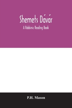 Paperback Shĕmets Dávár: a rabbinic reading book