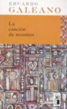 Paperback La canción de nosotros (Spanish Edition) [Spanish] Book