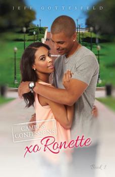 Paperback Xo Ronette (Campus Confessions) (Campus Confessions, 1) Book