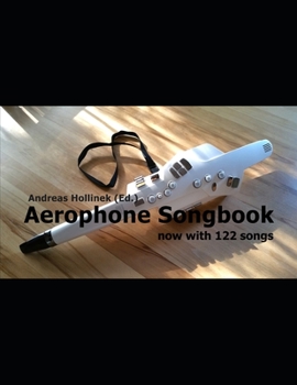 Paperback Aerophone Songbook: Simply playing the Aerophone Book