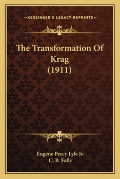 The Transformation of Krag