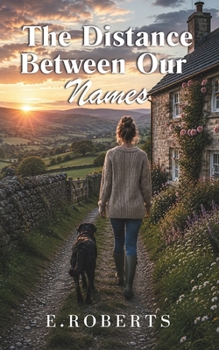 Paperback The Distance Between Our Names Book