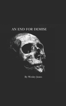 Paperback An End for Demise Book