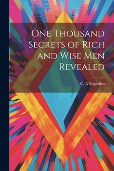 Paperback One Thousand Secrets of Rich and Wise Men Revealed Book