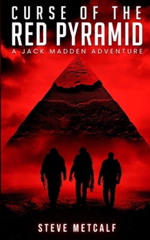 Paperback Curse of the Red Pyramid: A Jack Madden Adventure Book