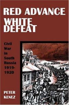 Paperback Red Advance, White Defeat Book