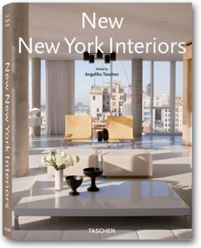 New New York Interiors (Interiors) - Book  of the Taschen Interiors
