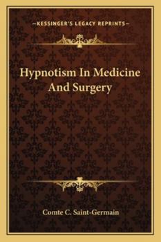 Paperback Hypnotism In Medicine And Surgery Book