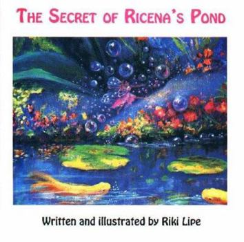 Mass Market Paperback The Secret of Ricena's Pond Book