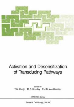 Paperback Activation and Desensitization of Transducing Pathways Book